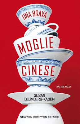 “Una brava moglie cinese” di Susan Blumberg-Kason, quando un sogno si trasforma in un incubo
