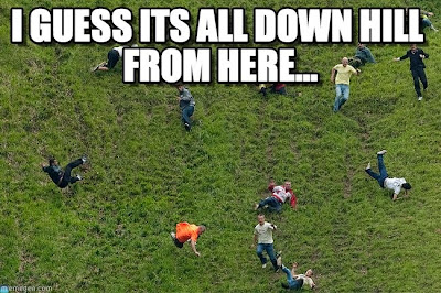 Image result for down hill from here meme