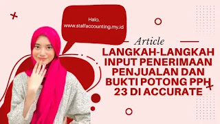 Langkah-Langkah Input Penerimaan Penjualan dan Bukti Potong Pph 23 di Accurate