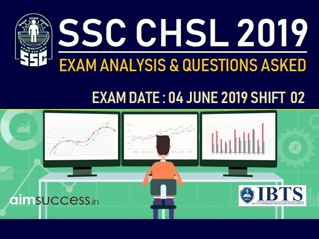 SSC CHSL Exam Analysis 4 July 2019: Shift 2