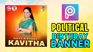 Telangana Minister Kavitha Birthday Photo Editing in Mobile || Free PicsArt Birthday Photos editing || TRS Party Kavitha Birthday Banner Editing In Mobile || Happy Birthday Kavitha Banner in Mobile