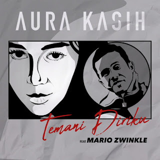 MP3 download Aura Kasih - Temani Diriku (feat. Mario Zwinkle) - Single iTunes plus aac m4a mp3