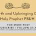 #Birth and Upbringing Of Holy Prophet PBUH- Islam Peace Of Heart 