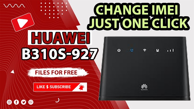 Huawei STC Mobily Idea.! Etisalat & ZONG Router B310s-927 Unlock done with IMEI Change without open