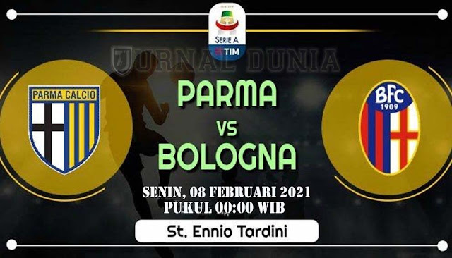 Prediksi Parma vs Bologna , Senin 08 Februari 2021 Pukul 00.00 WIB