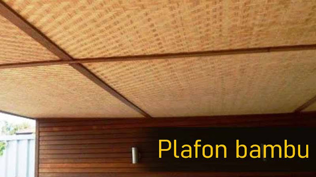 jenis plafon rumah Bambu