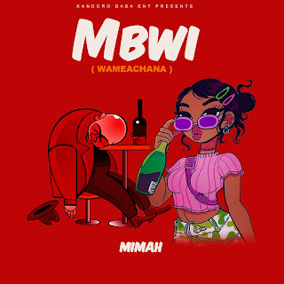 AUDIO | Mimah - Mbwii (Mp3 Audio Download)