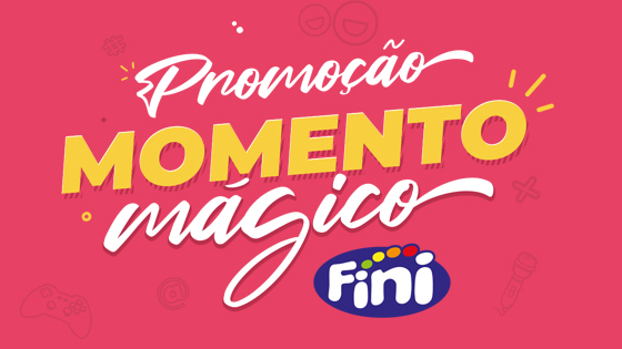 Promoção Momento Mágico Fini