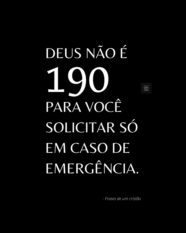 deus não é 190