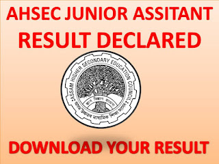 AHSEC Junior Assistant Written Test Result 2018