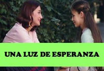 Ver Una Luz De Esperanza Capítulos Completos Online