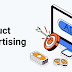 Fastest Way to Advertise a Product