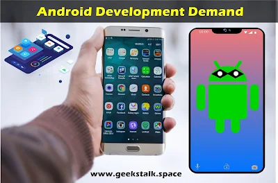 Why is the demand for Android development so high