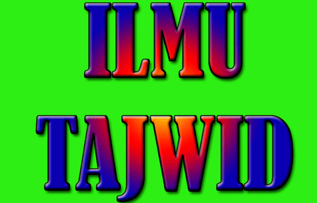 Belajar Ilmu Tajwid