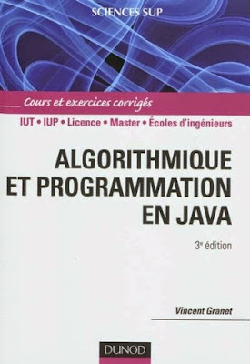Télécharger Livre Gratuit Cours et exercices corrigés Algorithmique et programmation en Java pdf