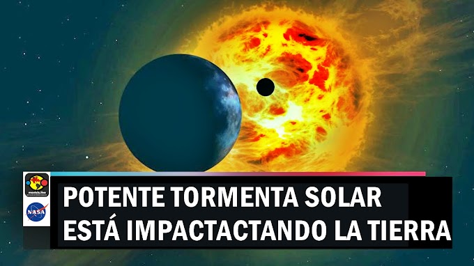 ALERTA | TORMENTA SOLAR EN CURSO, IMPACTANDO LA TIERRA 7G3
