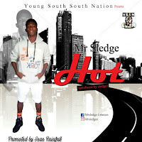 MUSIC: Mr Sledge -Hot | @Ponamehn