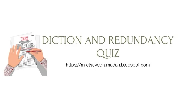 Diction and Redundancy Quiz