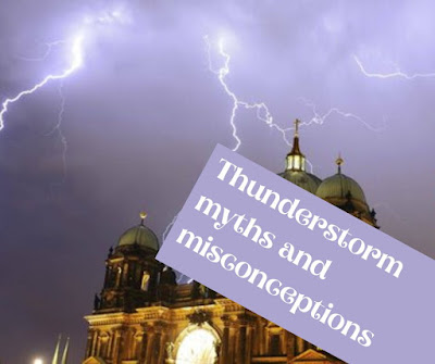 10 most common thunderstorm myths and misconceptions