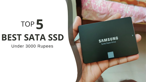 Top 5 Best SATA SSD Under 3000 Rupees in India 2023
