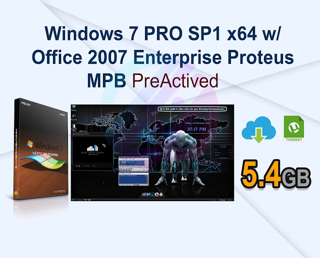 Windows 7 PRO SP1 x64 w/Office 2007 Enterprise Proteus MPB