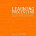 Learning Processing: A Beginner's Guide to Programming Images, Animation, and Interaction (The Morgan Kaufmann Series in Computer Graphics) 2nd Edition  PDF