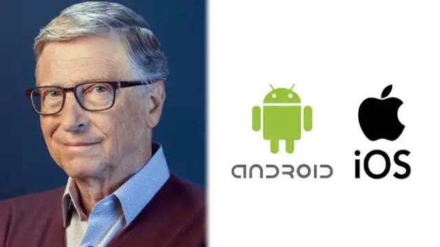Android or iOS: Bill Gates reveals which operating system is his favorite