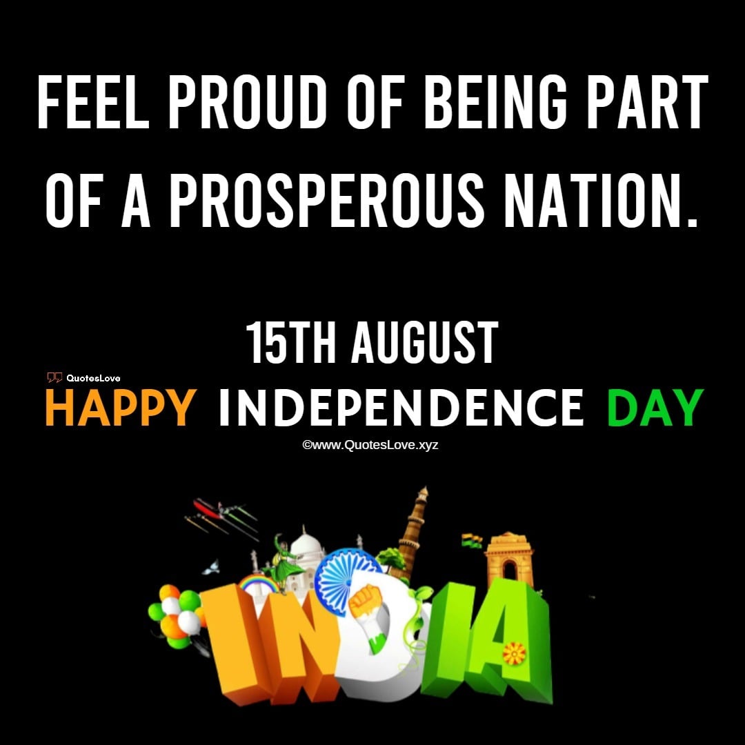 15 August [India] Happy Independence Day Quotes, Sayings & Images