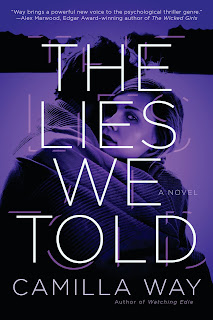 All about The Lies We Told by Camilla Way