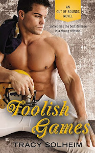 Foolish Games (An Out of Bounds Novel)