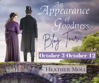 Blog Tour Graphic: An Appearance of Goodness by Heather Moll. Picture shows a man and woman in period costume. The woman is looking behind her