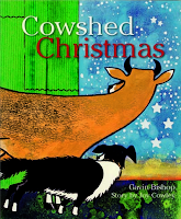 Cowshed Christmas by Joy Cowley and Gavin Bishop