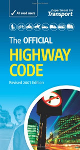 The Official Highway Code 2007