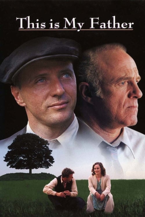 [HD] This Is My Father 1999 Film Complet En Anglais