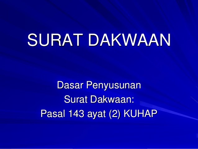 Bentuk-bentuk dan Proses Penyusunan Surat Dakwaan - FORUM 