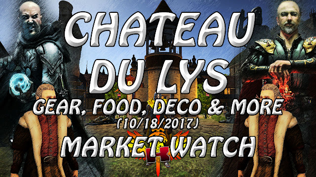 Shroud Of The Avatar Market Watch (10/18/2017) • Chateau du Lys - Gear, Armor, Food, Deco & More