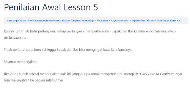 Jawaban Kuis Penilaian Awal Pelajaran 5 Penerapan Kelas Campuran Seri Semangat Guru