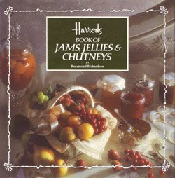 Harrods Book of Jams, Jellies, and Chutneys