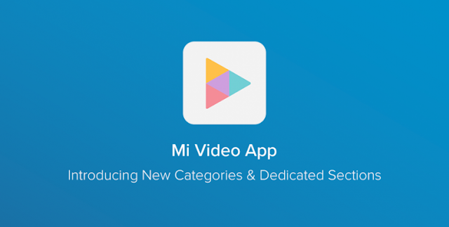 تنزيل تطبيق Mi Video - مشغل الفيديو الكامل والمتقدم من Xiaomi لنظام الاندرويد 