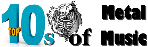 Top 10s of Metal Music