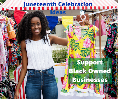 Juneteenth Celebration Ideas