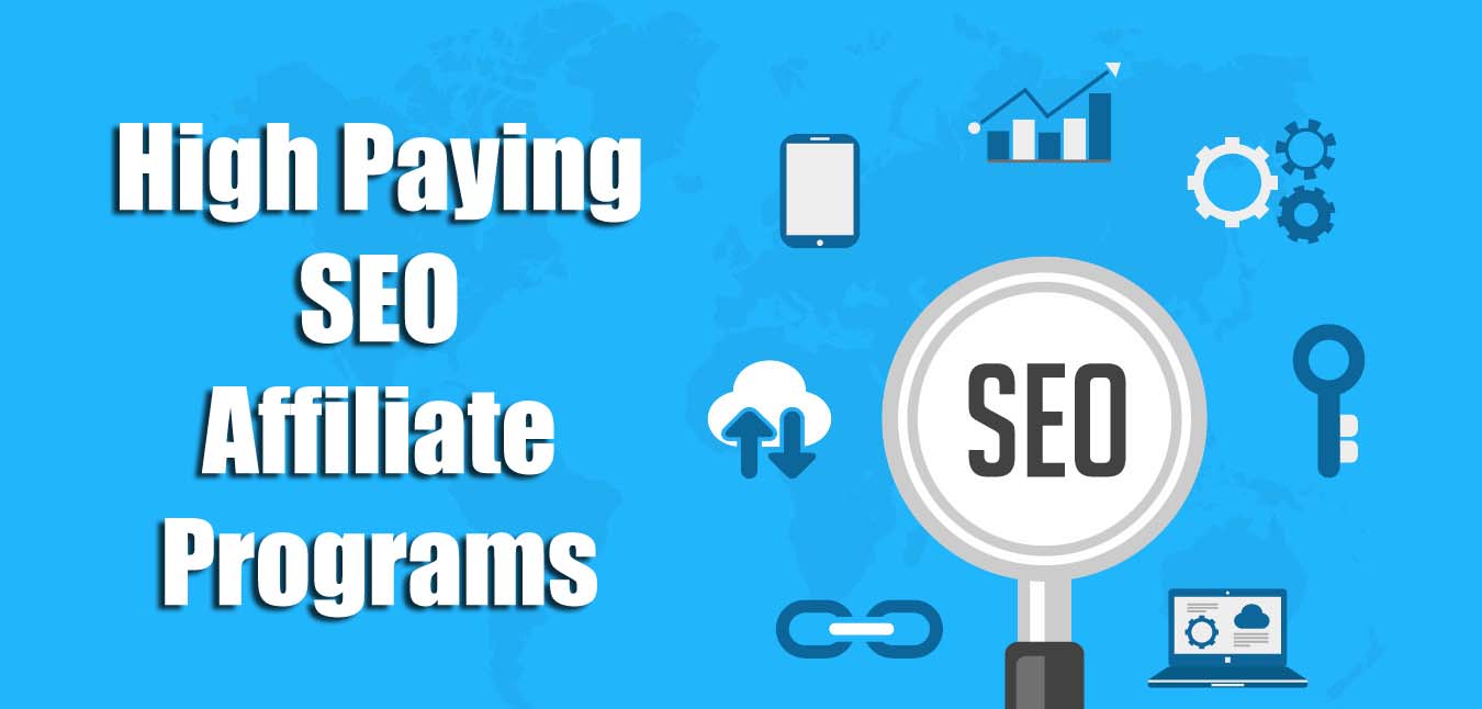 High Paying SEO Affiliate Programs