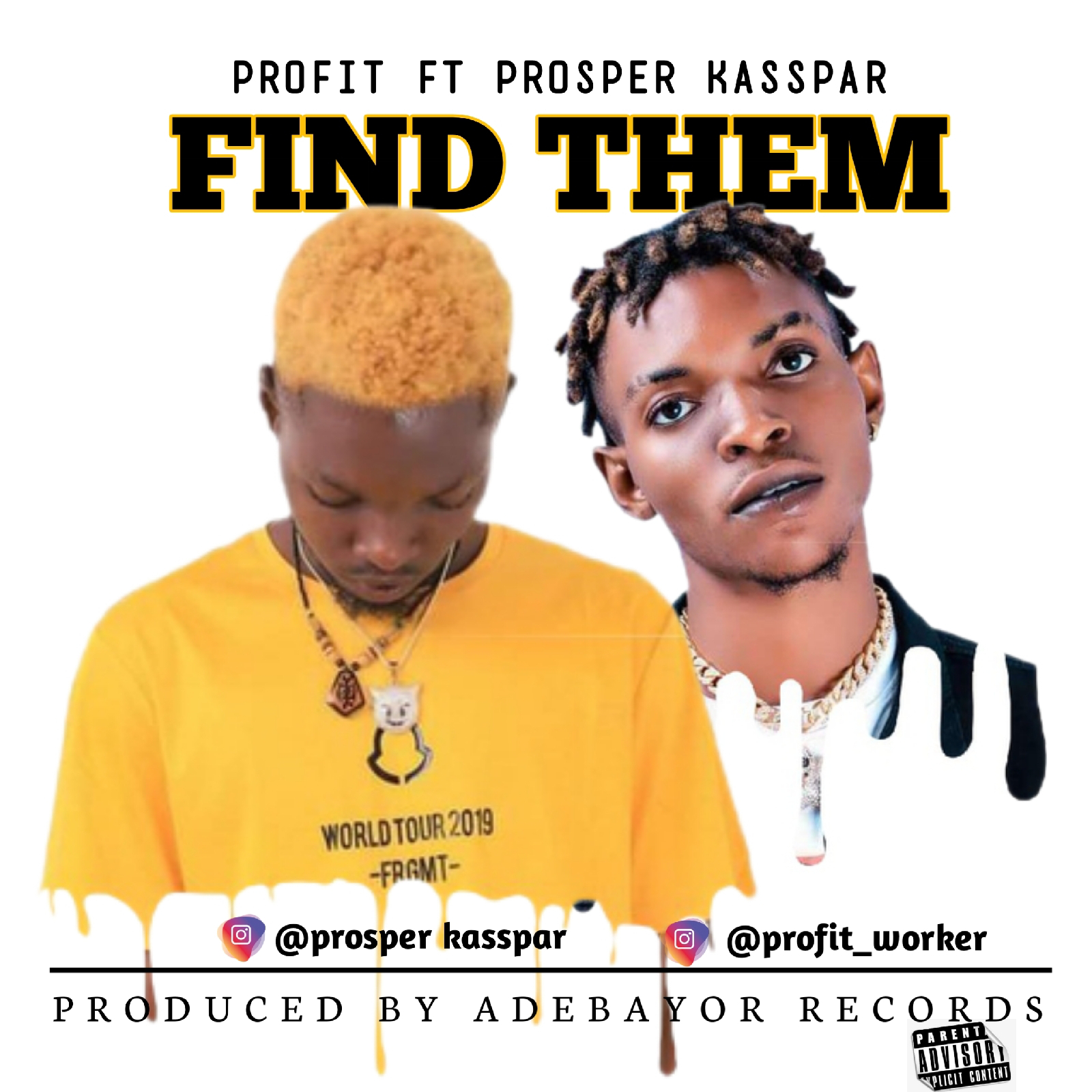 Profit ft Prosper Kasspar - Find Them.