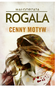 [ZAPOWIEDŹ] Cenny motyw - Małgorzata Rogala