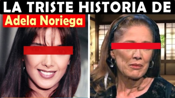 Adela Noriega: el deprimente ESCÁNDALO con un ex presidente que la obligó a retirarse de la TV