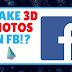 [Update] How To Brand 3D Photograph On Facebook Easily