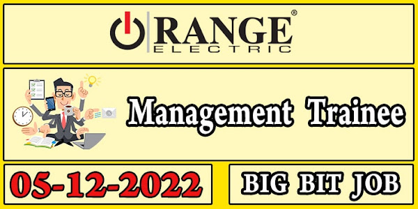 Management Trainee vacancy in Orange Electric 