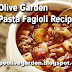 Olive Garden Pasta Fagioli Recipe