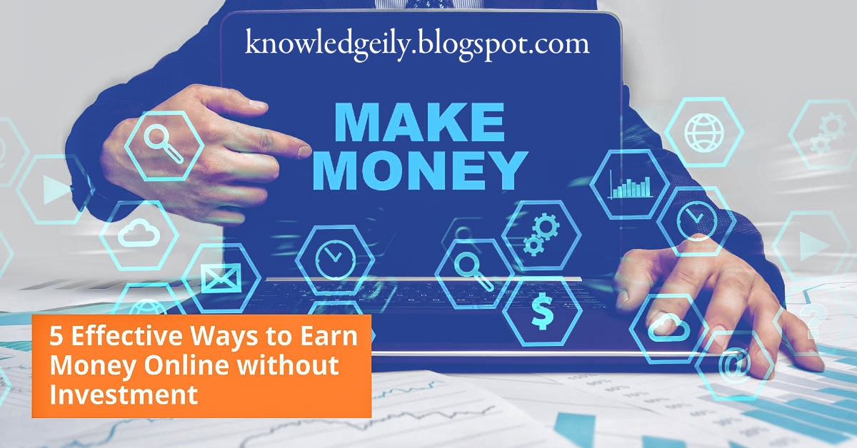Online earning: How to earn money online without investment at home