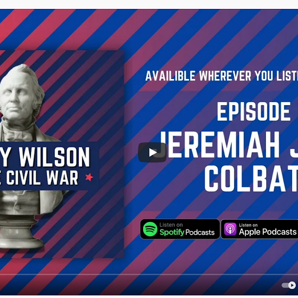 Podcast Series Exploring Henry Wilson's Life Starting In #FarmingtonNH